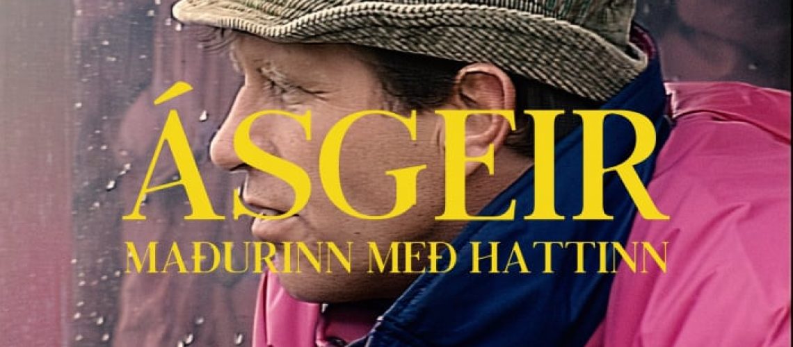 Ásgeir Elíasson - Maðurinn með hattinn