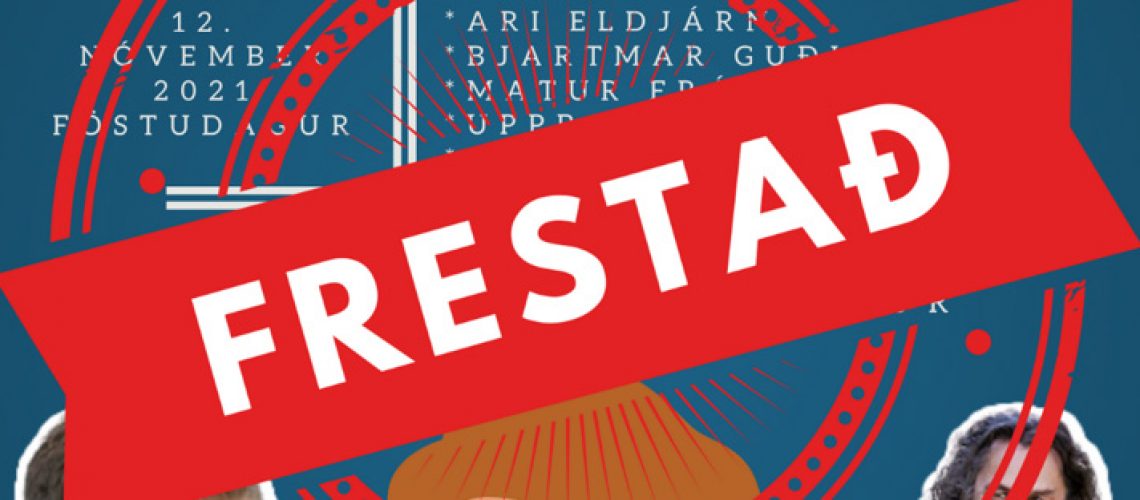 Herrakvöld Fram 2021 Frestað